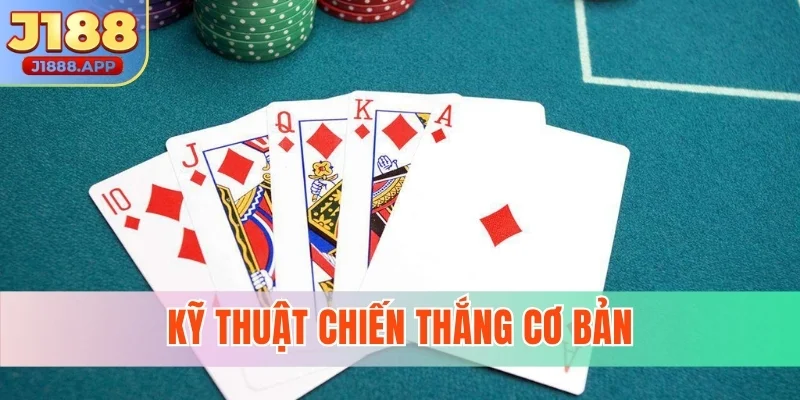Kỹ thuật chiến thắng cơ bản