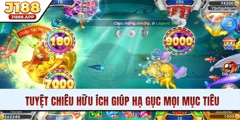 Tuyệt chiêu hữu ích giúp hạ gục mọi mục tiêu